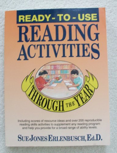 Stock image for Ready-To-Use Reading Activities Through the Year for sale by Once Upon A Time Books