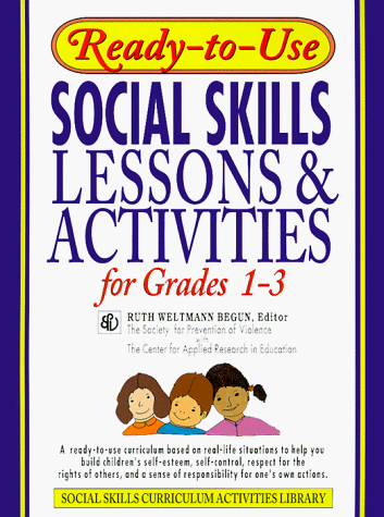 9780876288641: Ready-to-Use Social Skills Lessons & Activities for Grades 1-3 (Social skills curriculum activities library)