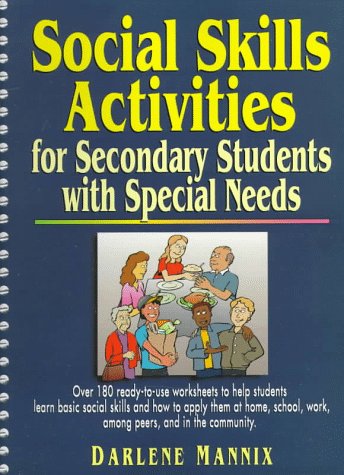 

Social Skills Activities for Secondary Students with Special Needs