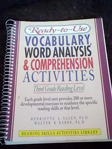 Imagen de archivo de Ready-to-Use Vocabulary, Word Analysis and Comprehension Activities : Third Grade Reading Level a la venta por Better World Books