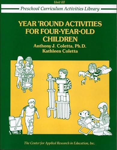 Stock image for Year 'Round Activities for Four-Year-Old Children (Preschool Curriculum Activities Library) for sale by BookHolders