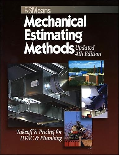 9780876290170: Means Mechanical Estimating Methods: Takeoff & Pricing for HVAC & Plumbing, Updated 4th Edition: 6 (RSMeans)