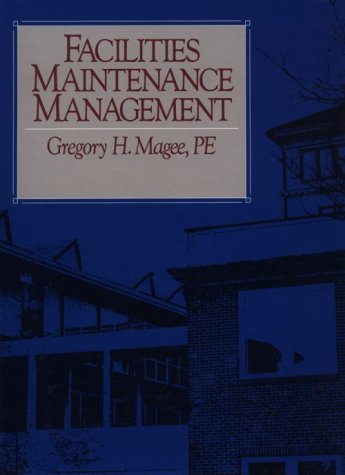 Stock image for Facilities Maintenance Management for sale by Hafa Adai Books