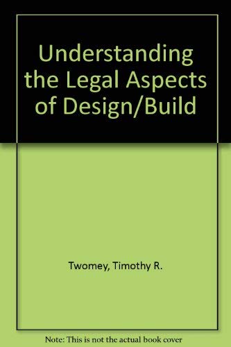 Understanding the Legal Aspects of Design/Build
