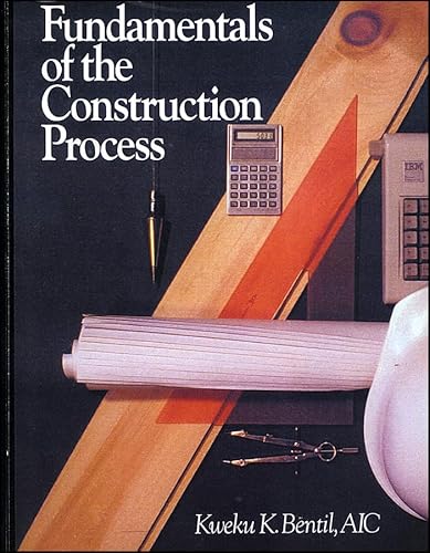 Stock image for Fundamentals of the Construction Process for sale by Better World Books