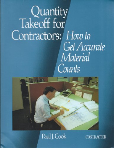 Beispielbild fr Quantity Takeoff for Contractors: How to Get Accurate Material Counts zum Verkauf von Front Cover Books
