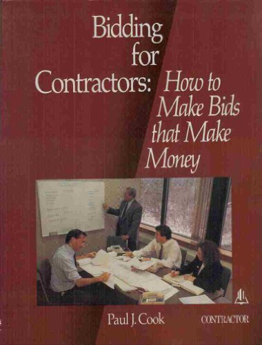 Stock image for Bidding for Contractors: How to Make Bids That Make Money for sale by Jenson Books Inc