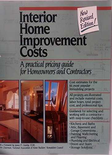 Imagen de archivo de Interior Home Improvement Costs: A Practical Pricing Guide for Homeowners and Contractors a la venta por Wonder Book