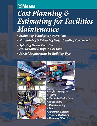 Stock image for Cost Planning and Estimating for Facilities Maintenance for sale by Goodwill Books