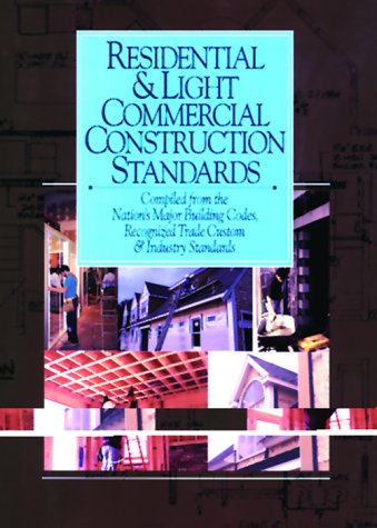 Stock image for Residential and Light Commercial Construction Standards for sale by ThriftBooks-Dallas