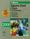 Beispielbild fr Square Foot Costs 2000 (Means Square Foot Costs, 2000) zum Verkauf von More Than Words