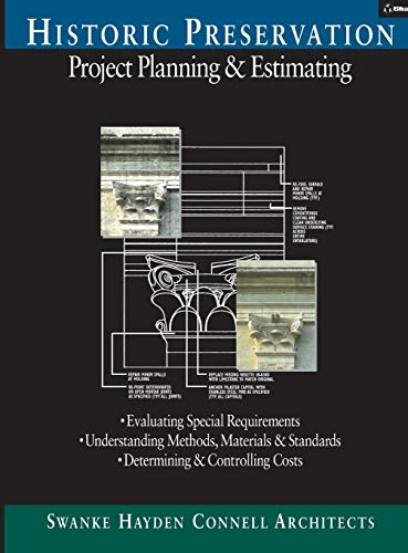 9780876295731: Historic Preservation: Project Planning and Estimating: 39 (RSMeans)