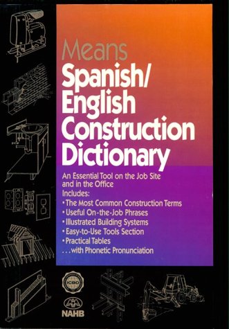 Beispielbild fr Means Spanish/English Construction Dictionary zum Verkauf von Better World Books