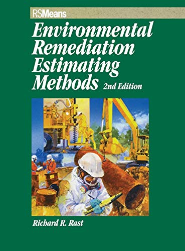 Beispielbild fr Environmental Remediation Estimating Methods zum Verkauf von Better World Books