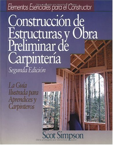 9780876296547: Construccion De Estructuras Y Obra Preliminar De Carpinteria
