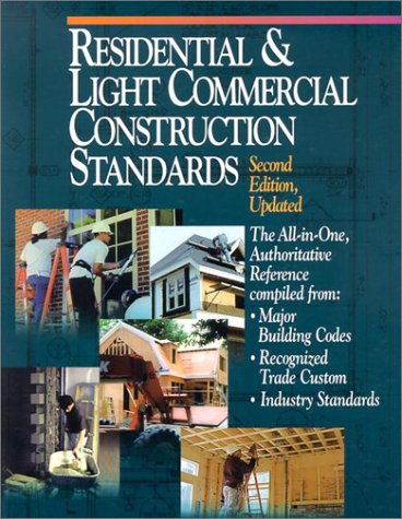 Beispielbild fr Residential and Light Commercial Construction Standards zum Verkauf von Better World Books: West