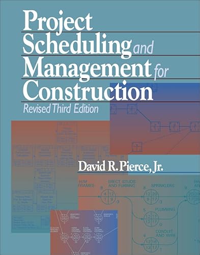 9780876297384: Project Scheduling and Management for Construction