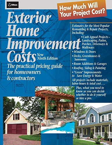 Stock image for Exterior Home Improvement Costs The Practical Pricing Guide for Homeowners Contractors, Ninth Edition 58 RSMeans for sale by PBShop.store US