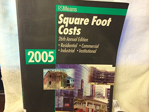 Beispielbild fr Square Foot Costs 2005 (Means Square Foot Costs) zum Verkauf von SecondSale