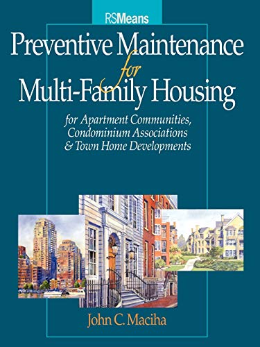 Beispielbild fr Preventative Maintenance for Multi-Family Housing: For Apartment Communities, Condominium Assciations and Town Home Developments zum Verkauf von THE SAINT BOOKSTORE