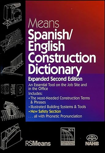 9780876298176: Means Spanish/english Construction Dictionary : an Essential Tool on the Job Site and in the Office (English and Spanish Edition)