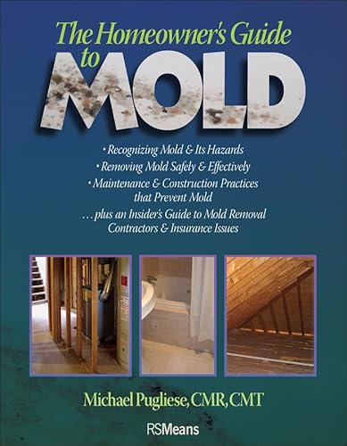 Stock image for The Homeowner's Guide to Mold for sale by Better World Books