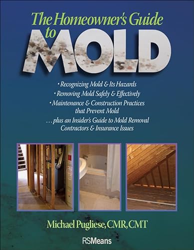 9780876298213: The Homeowner's Guide to Mold