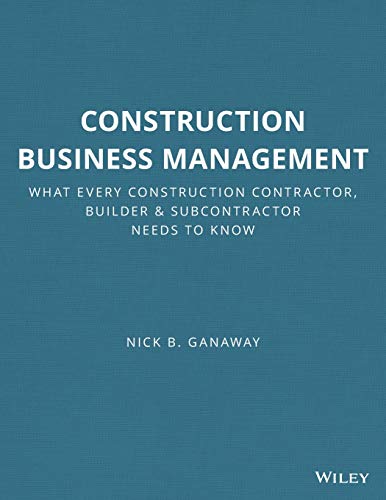 Beispielbild fr Construction Business Management: What Every Construction Contractor, Builder & Subcontractor Needs to Know zum Verkauf von HPB-Red