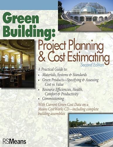 Beispielbild fr Green Building: Project Planning and Cost Estimating (RSMeans) zum Verkauf von Wonder Book
