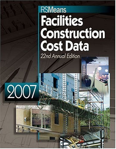 9780876298589: 2007 Means Facilities Construction Cost Data (Erzya Edition)