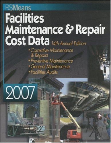 Facilities Maintenance & Repair, 2007: 14th Annual Edition