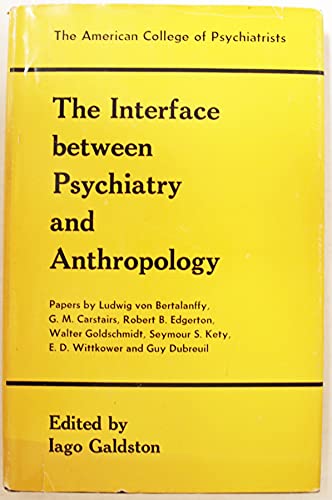 Stock image for The Interface Between Psychiatry and Anthropology for sale by Better World Books