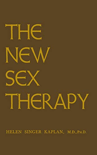 Imagen de archivo de The New Sex Therapy: Active Treatment Of Sexual Dysfunctions a la venta por HPB-Ruby