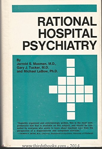 Beispielbild fr Rational Hospital Psychiatry: The Reactive Environment zum Verkauf von Long Island Book Company