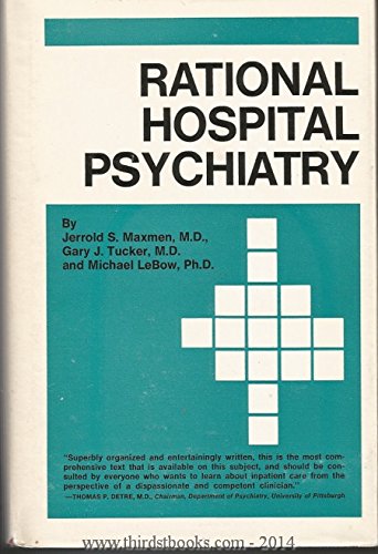 Imagen de archivo de Rational Hospital Psychiatry: The Reactive Environment a la venta por Long Island Book Company