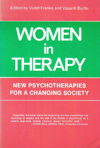 Stock image for Women in Therapy : New Psychotherapies for sale by Better World Books