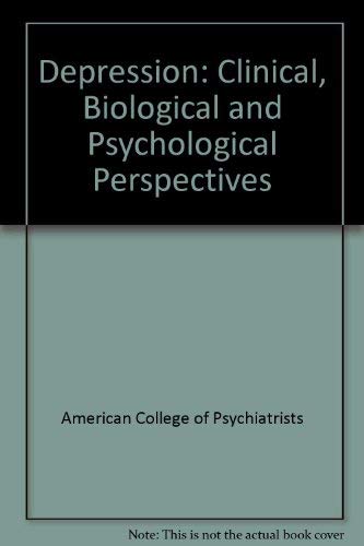 Beispielbild fr Depression : Clinical, Biological and Psychological Perspectives zum Verkauf von Bingo Used Books
