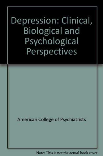 Imagen de archivo de Depression: Clinical, Biological and Psychological Perspectives a la venta por HPB-Movies