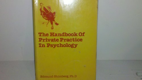 Beispielbild fr The Handbook of Private Practice in Psychology zum Verkauf von Better World Books