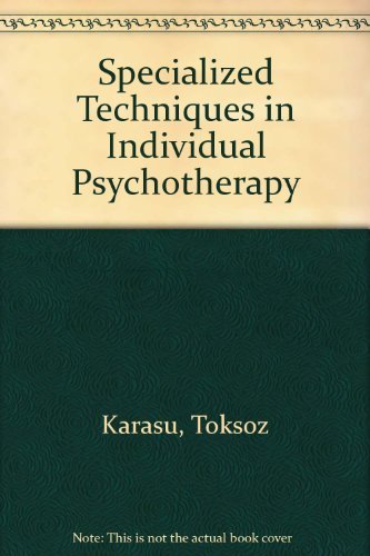 Imagen de archivo de Specialized Techniques in Individual Psychotherapy a la venta por Better World Books