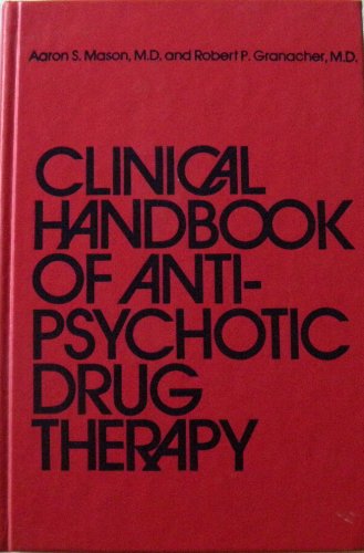 Stock image for Clinical Handbook of Antipsychotic Drug Therapy. for sale by Mythos Center Books