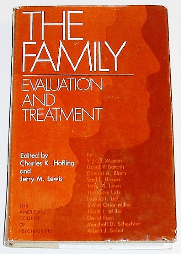 Stock image for The Family: Evaluation and Treatment for sale by Wonder Book