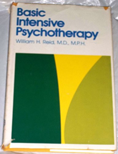 9780876302279: Basic Intensive Psychotherapy