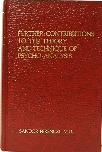 9780876302552: Further Contributions to the Theory and Technique of Psycho-Analysis