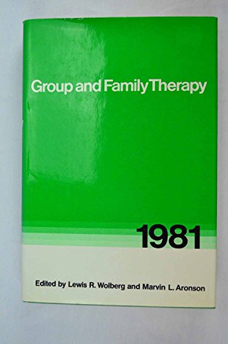 Stock image for Group and Family Therapy 1981 for sale by Alien Bindings