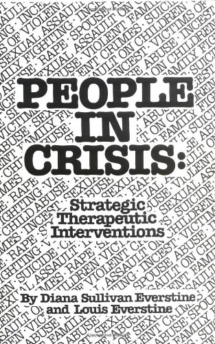 Beispielbild fr People In Crisis: Strategic Therapeutic Interventions zum Verkauf von Wonder Book