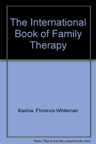 Imagen de archivo de The International Book of Family Therapy a la venta por Better World Books