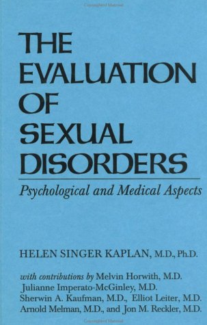 9780876303290: Evaluation of Sexual Disorders: Psychological and Medical Aspects