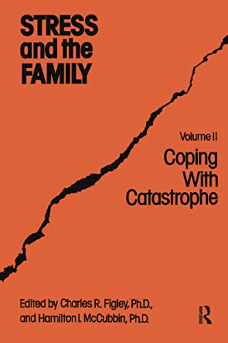 Imagen de archivo de Stress and the Family Vol. II : Coping with Catastrophe a la venta por Better World Books