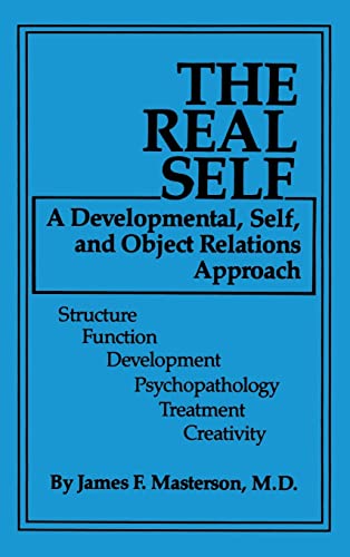 Beispielbild fr The Real Self : A Developmental, Self and Object Relations Approach zum Verkauf von Better World Books